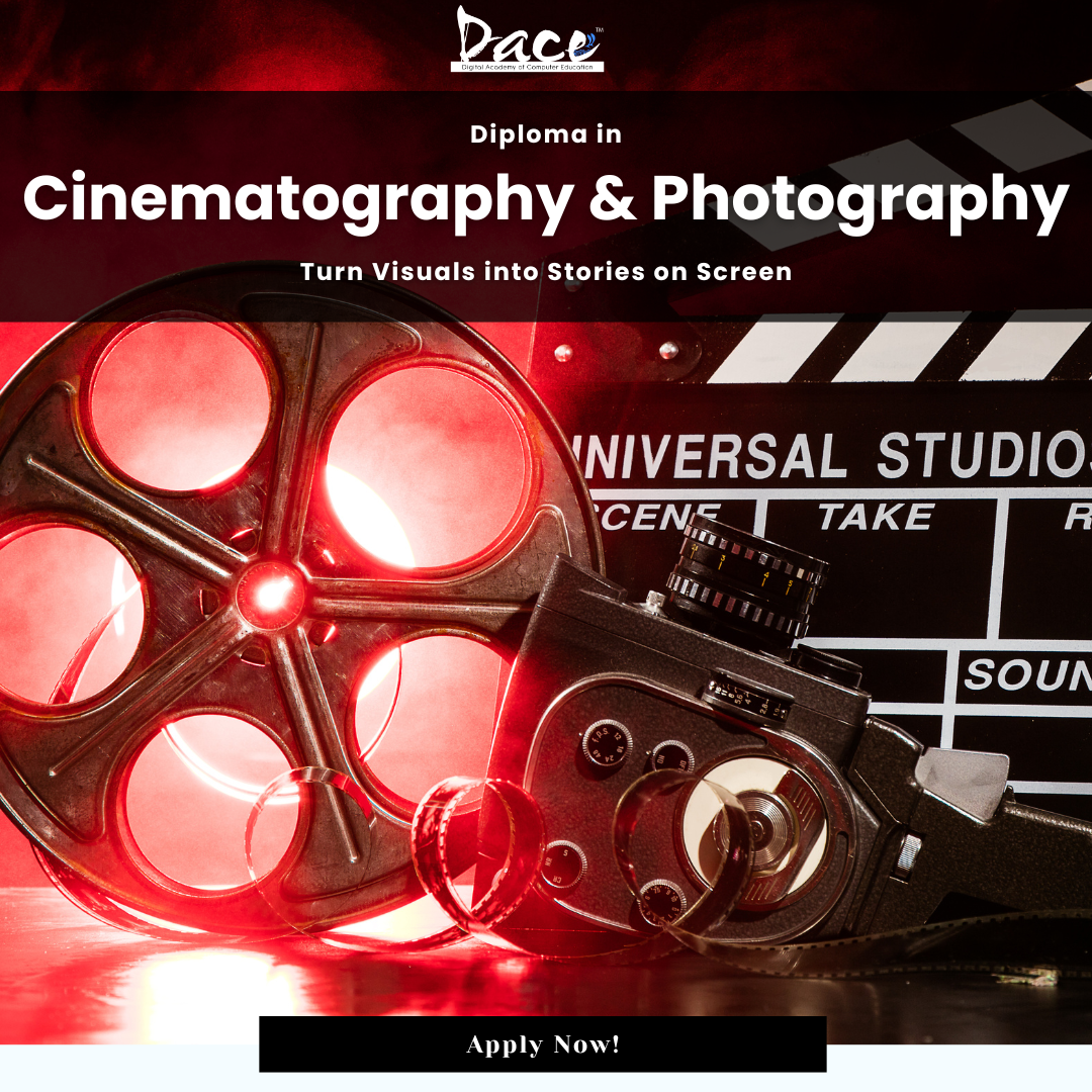 Diploma in Art of Photography & Cinematography